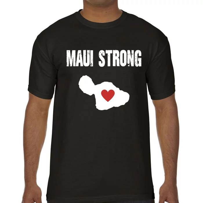 Maui Strong Love Hawaii Comfort Colors T-Shirt