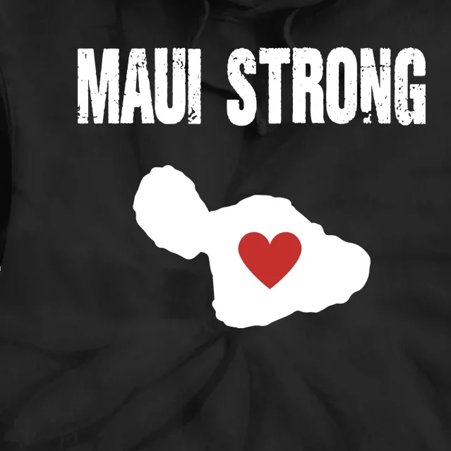 Maui Strong Love Hawaii Tie Dye Hoodie