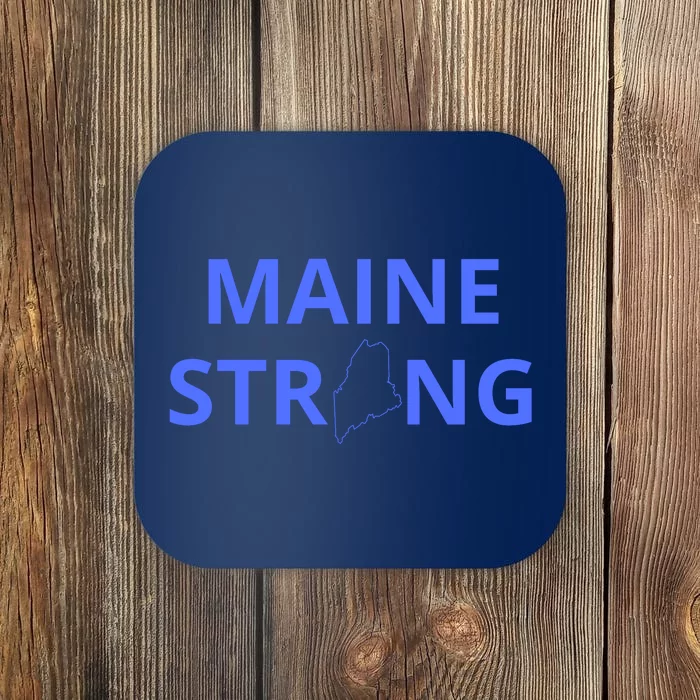 Maine Strong Coaster