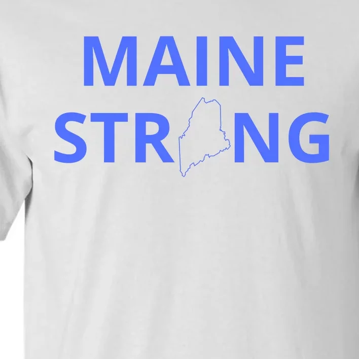 Maine Strong Tall T-Shirt