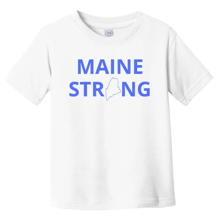 Maine Strong Toddler T-Shirt