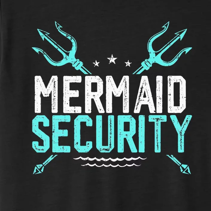 Mermaid Security Mermaid Dad Birthday Merdad ChromaSoft Performance T-Shirt