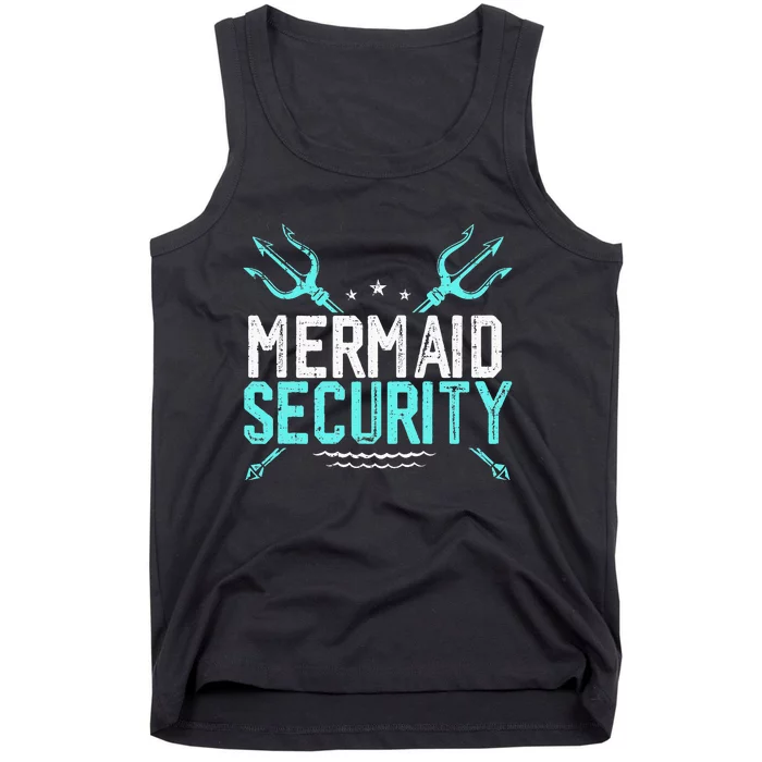 Mermaid Security Mermaid Dad Birthday Merdad Tank Top