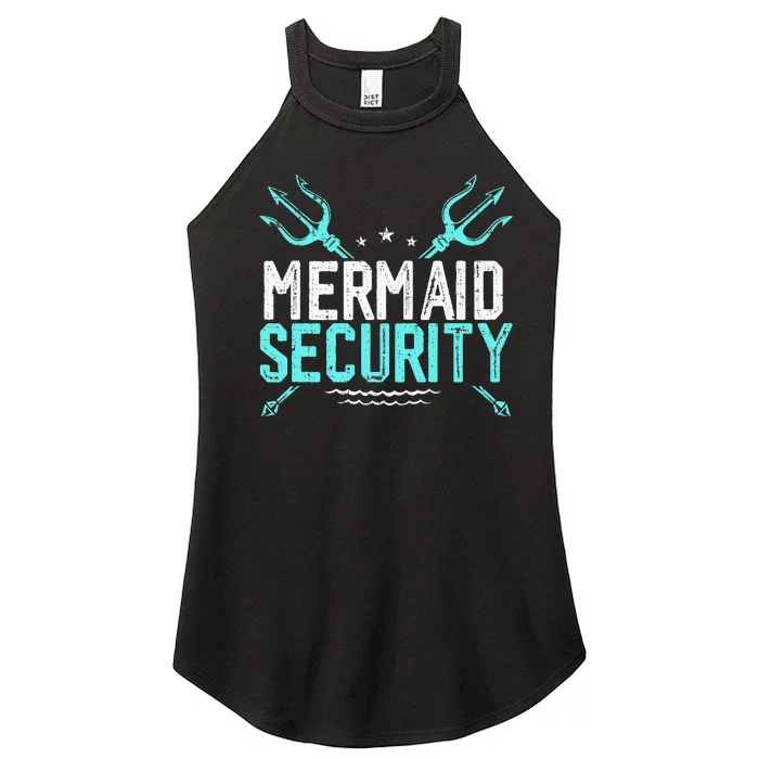 Mermaid Security Mermaid Dad Birthday Merdad Women’s Perfect Tri Rocker Tank