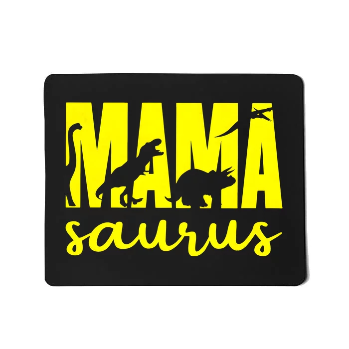 Mama Saurus Mom Life Dinosaur Family Mousepad