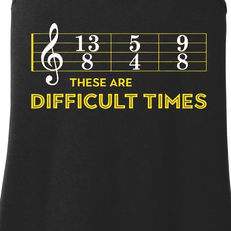 Musician Sheet Music These Are Difficult Times Ladies Essential Tank