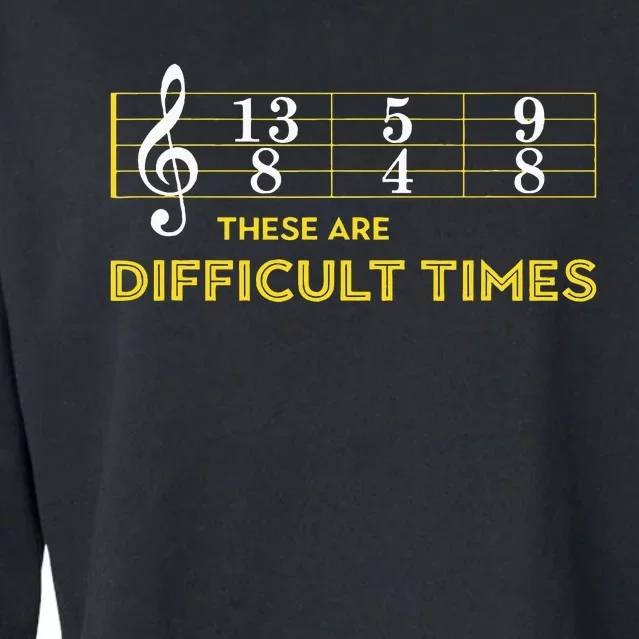 Musician Sheet Music These Are Difficult Times Cropped Pullover Crew