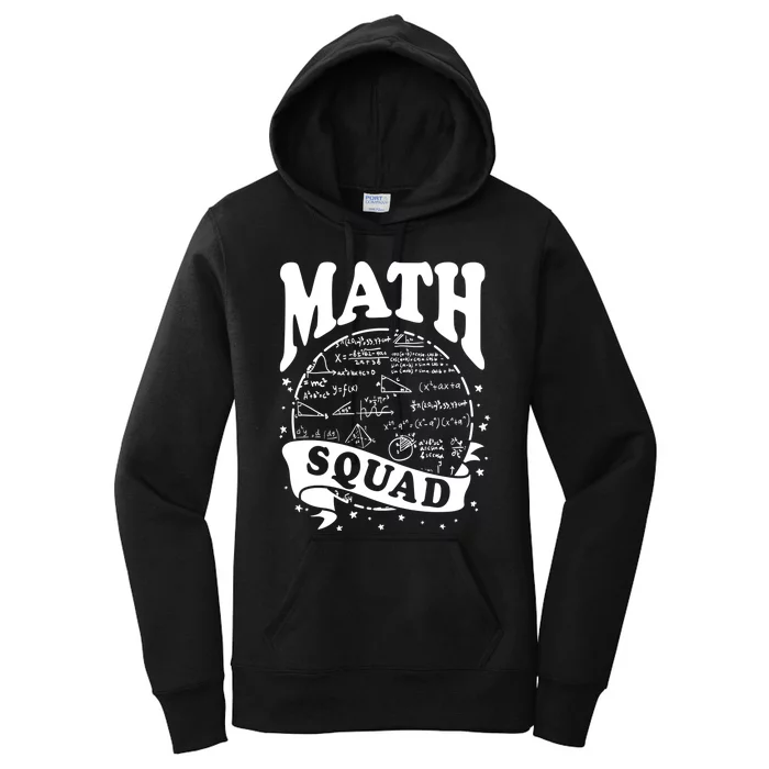 Math Squad Math Nerd Math Lovers Gift Math Teacher Gift Women's Pullover Hoodie