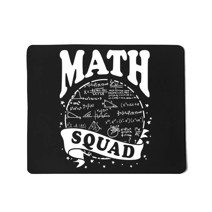 Math Squad Math Nerd Math Lovers Gift Math Teacher Gift Mousepad