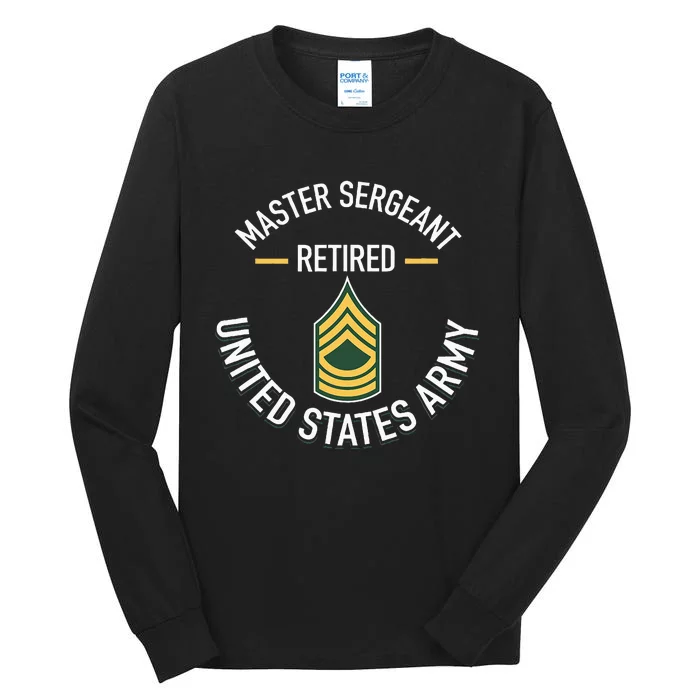 Master Sergeant Msg Retired Army Military Retirement Gifts Tall Long Sleeve T-Shirt