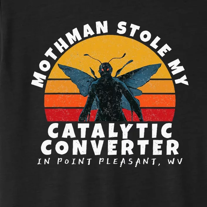 Mothman Stole My Catalytic Converter Mothman Cryptid ChromaSoft Performance T-Shirt