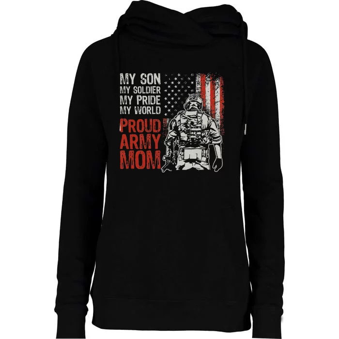 My Son My Soldier Hero Proud Mom Us Military Mother Womens Funnel Neck Pullover Hood