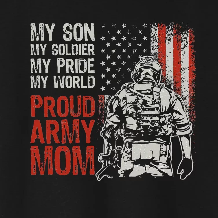 My Son My Soldier Hero Proud Mom Us Military Mother Women's Crop Top Tee