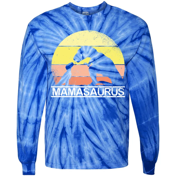 Mama Saurus MotherS Day T Rex Dinosaur For Mom Mamasaurus Meaningful Gift Tie-Dye Long Sleeve Shirt