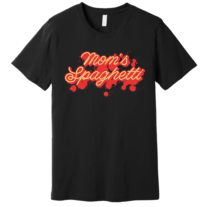 Moms Spaghetti Meatballs Tomato Sauce Premium T-Shirt