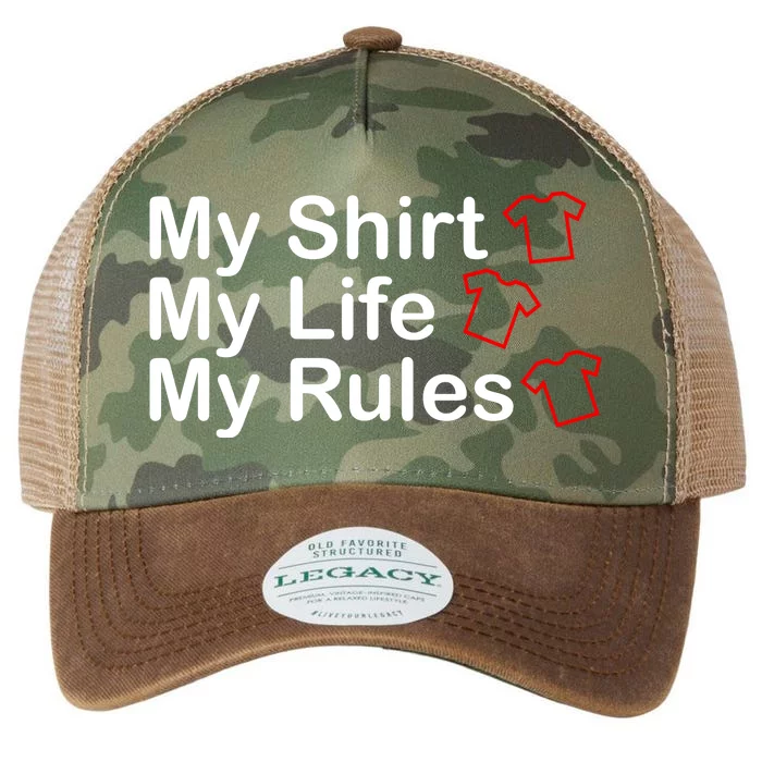 My Shirt My Life My Rules Funny Legacy Tie Dye Trucker Hat