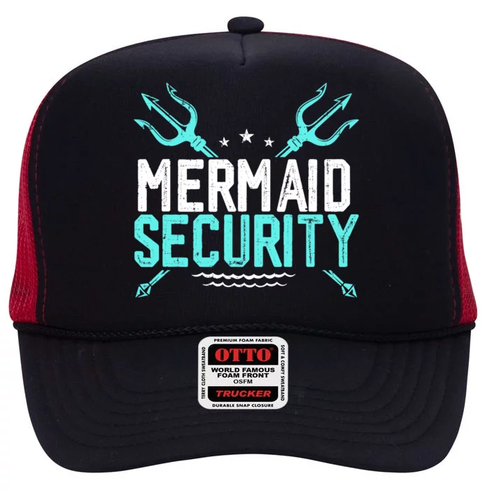 Mermaid Security Mermaid Dad Birthday Merdad High Crown Mesh Trucker Hat