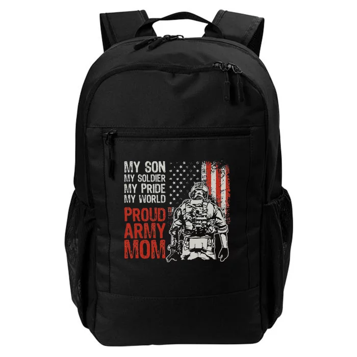 My Son My Soldier Hero Proud Army Mom US Military Mother Daily Commute Backpack