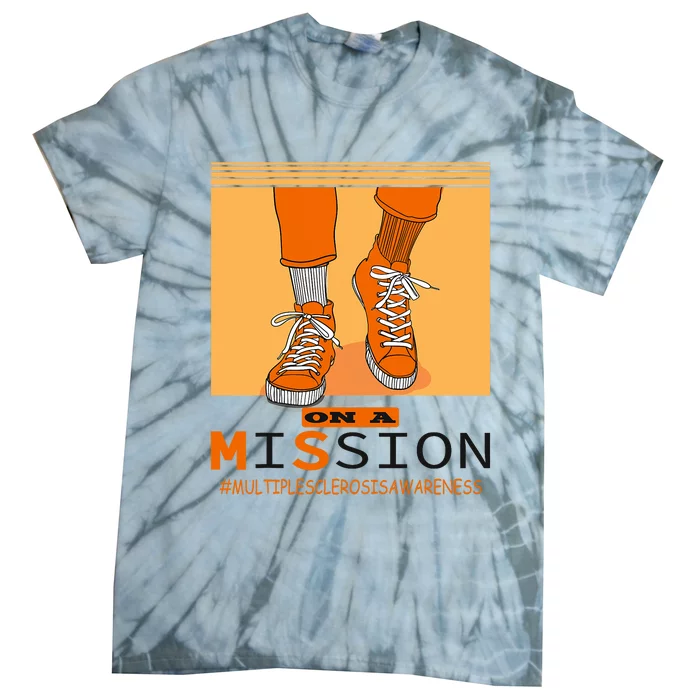 Multiple Sclerosis Ms Awareness Walk On Mission Tie-Dye T-Shirt