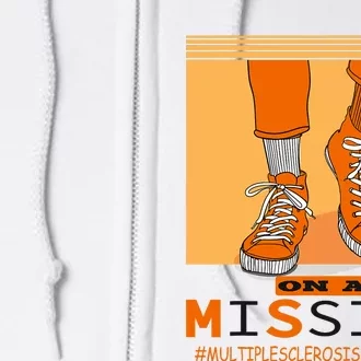 Multiple Sclerosis Ms Awareness Walk On Mission Full Zip Hoodie