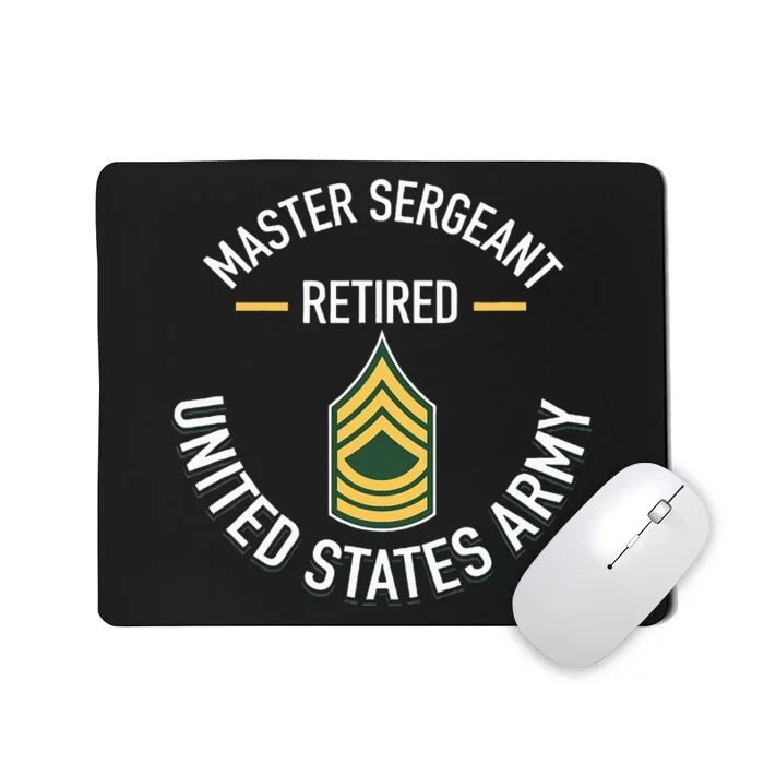 Master Sergeant Msg Retired Army Military Retirement Mousepad