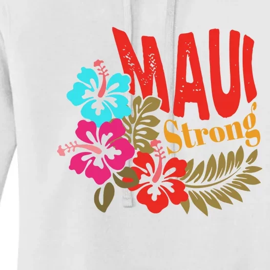 Maui Strong Maui Hawaii Shoreline Wildfire Relief Women's Pullover Hoodie