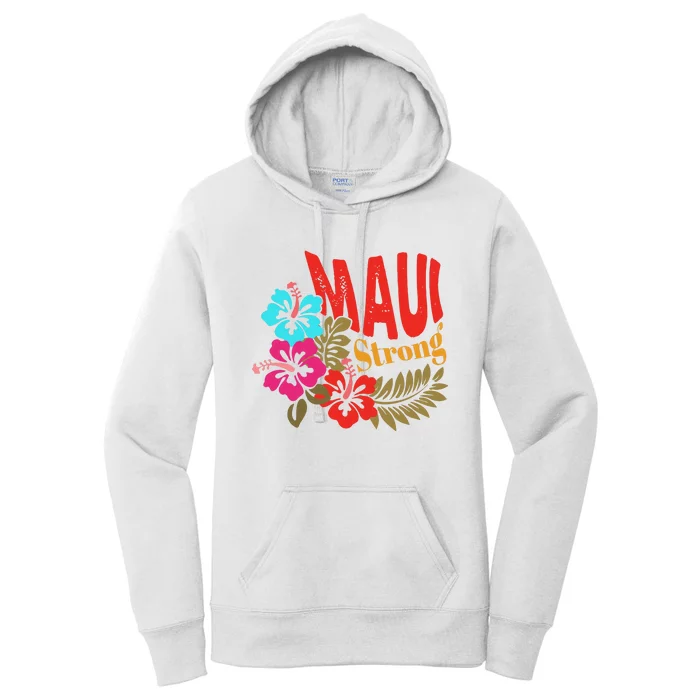 Maui Strong Maui Hawaii Shoreline Wildfire Relief Women's Pullover Hoodie