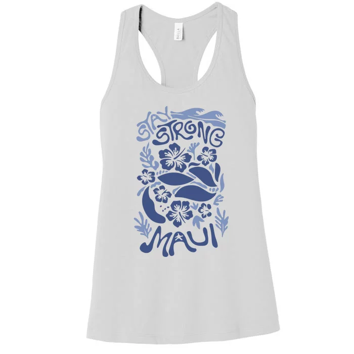 Maui Strong Maui Wildfire Relief Support For Hawaii Fire Women's Racerback Tank