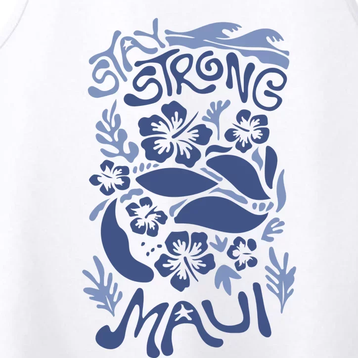 Maui Strong Maui Wildfire Relief Support For Hawaii Fire Performance Tank