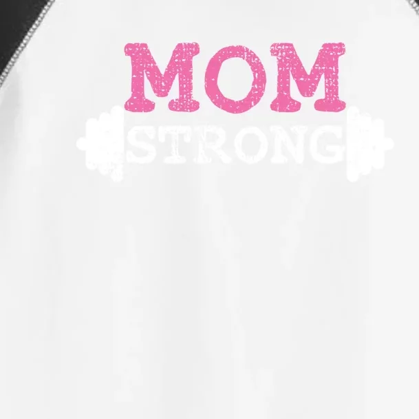 Mom Strong Mother Mama Fitness Bodybuilding Weightlifting Gift Toddler Fine Jersey T-Shirt