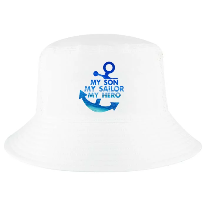 My Son My Sailor Hero Veteran US Na Vy Proud Mom Dad Cool Comfort Performance Bucket Hat