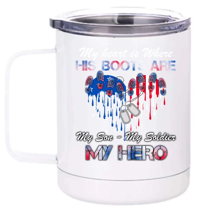 My Son My Soldier My Hero Veteran Military Gift Front & Back 12oz Stainless Steel Tumbler Cup