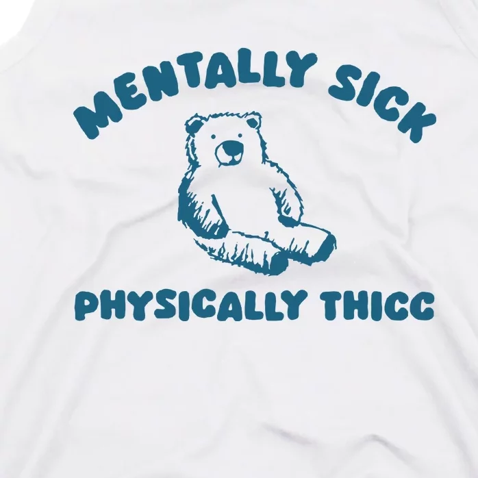 Mentally Sick Tank Top