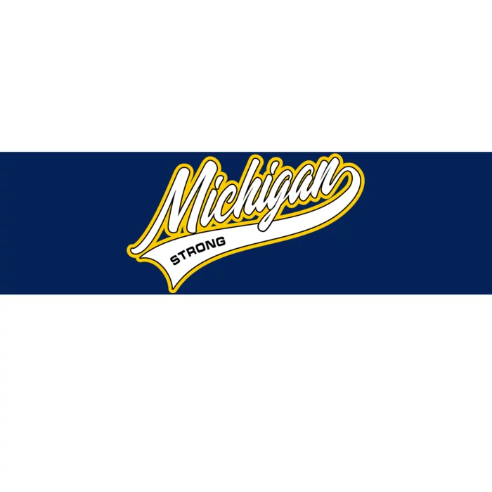 Michigan Strong Bumper Sticker