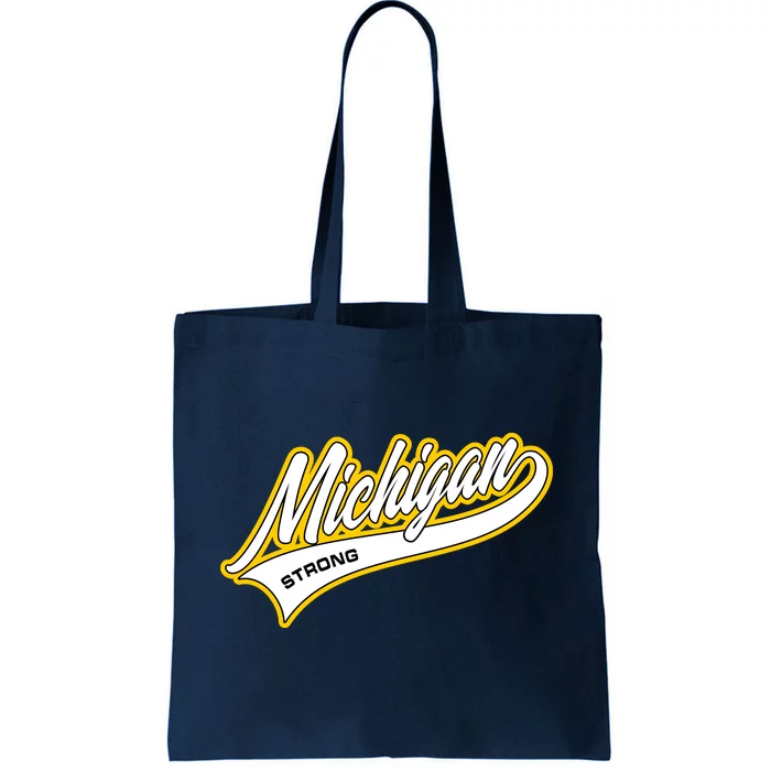 Michigan Strong Tote Bag