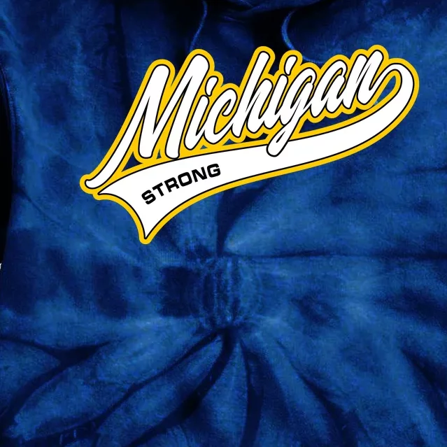 Michigan Strong Tie Dye Hoodie