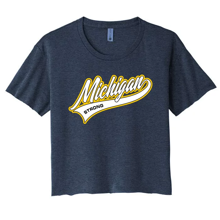 Michigan Strong Women's Crop Top Tee