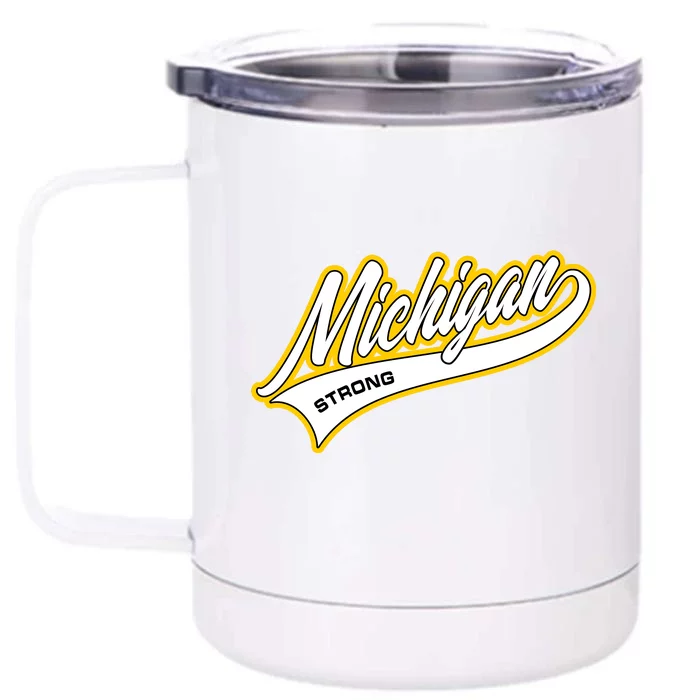 Michigan Strong Front & Back 12oz Stainless Steel Tumbler Cup