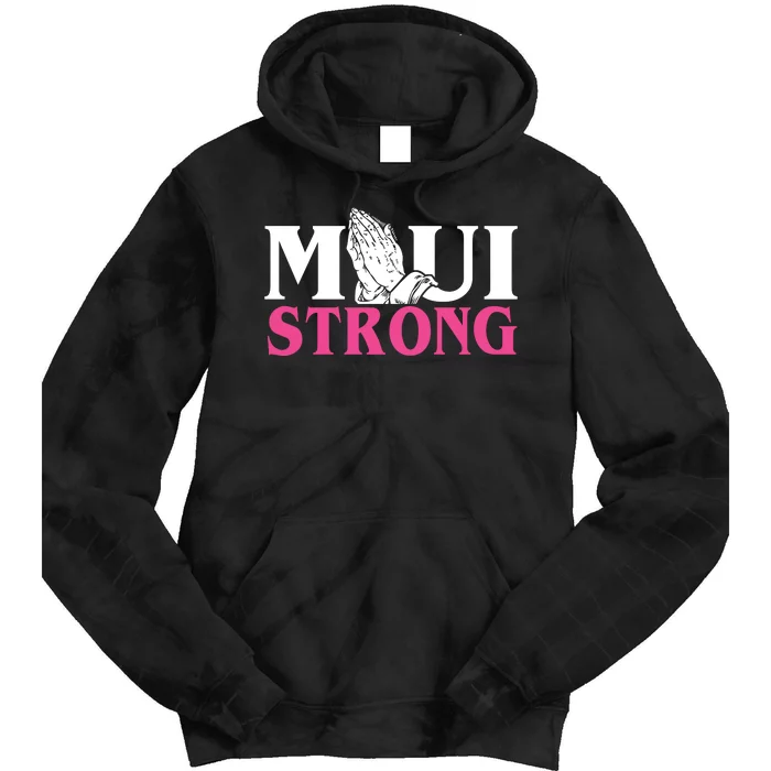 Maui Strong Tie Dye Hoodie