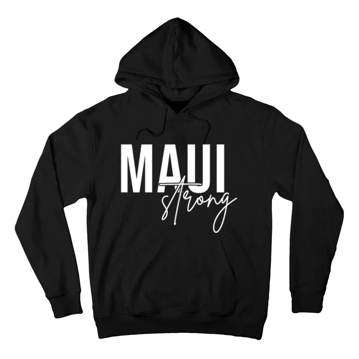 Maui Strong Hoodie