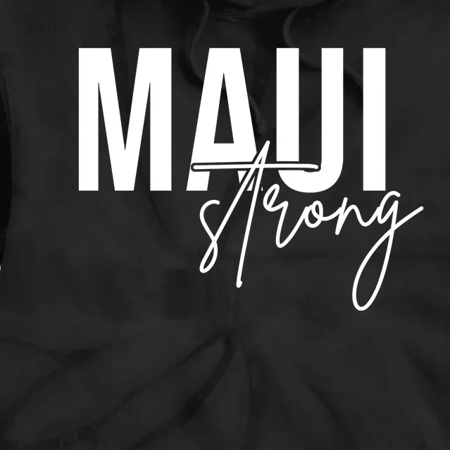 Maui Strong Tie Dye Hoodie