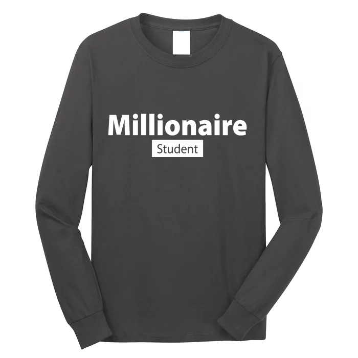 Millionaire Student Long Sleeve Shirt