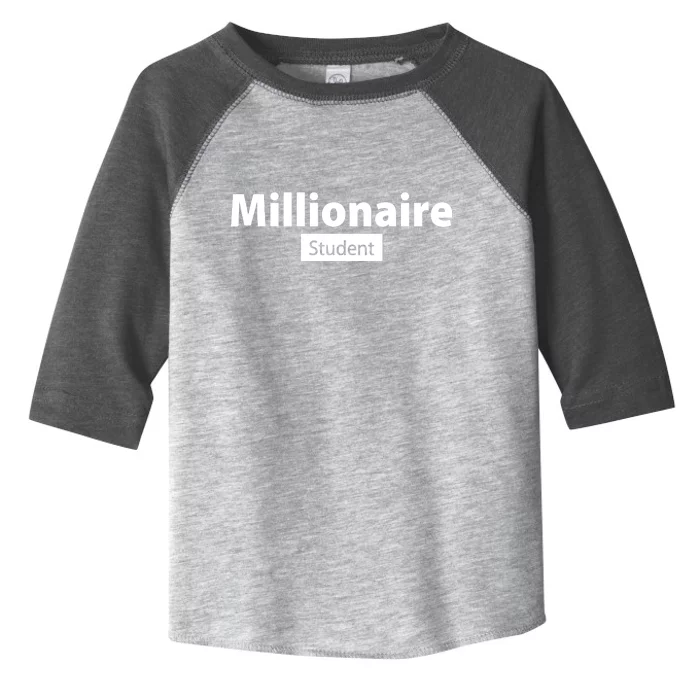 Millionaire Student Toddler Fine Jersey T-Shirt