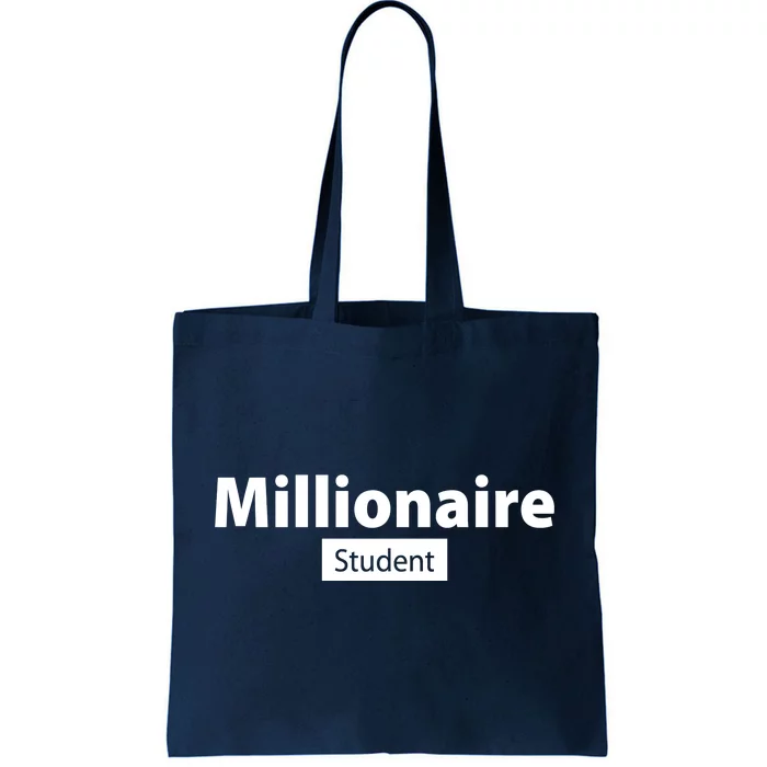 Millionaire Student Tote Bag