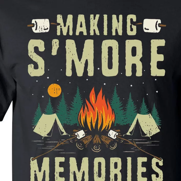 Making SMore Memories Camping Lover Matching Family Camping Tall T-Shirt