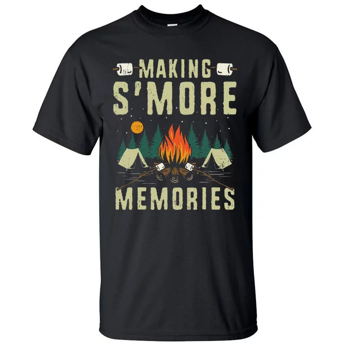 Making SMore Memories Camping Lover Matching Family Camping Tall T-Shirt