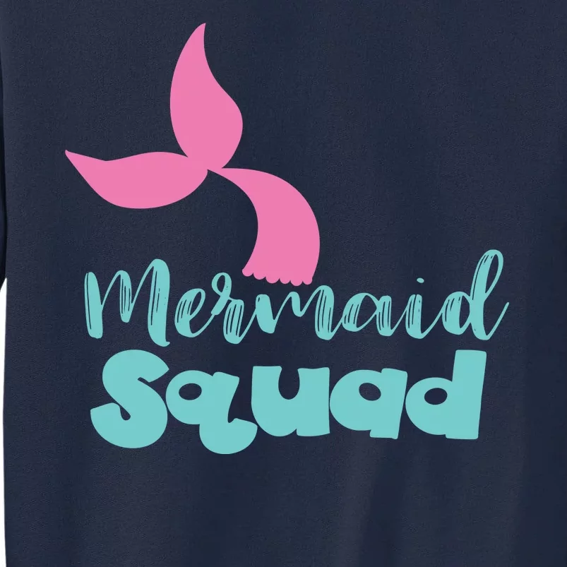 Mermaid Squad Tall Sweatshirt