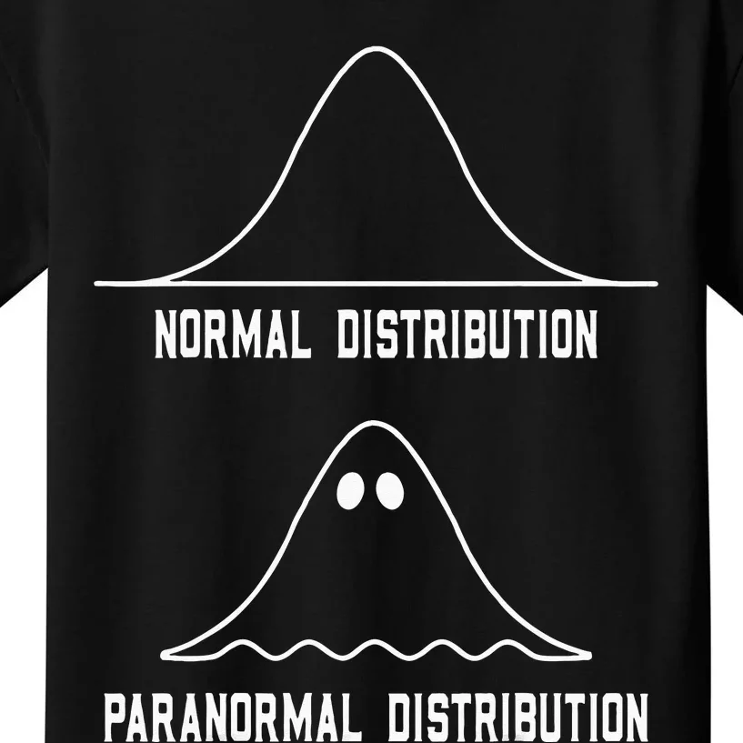 Math Statistics Normal Paranormal Distribution Teacher Kids T-Shirt