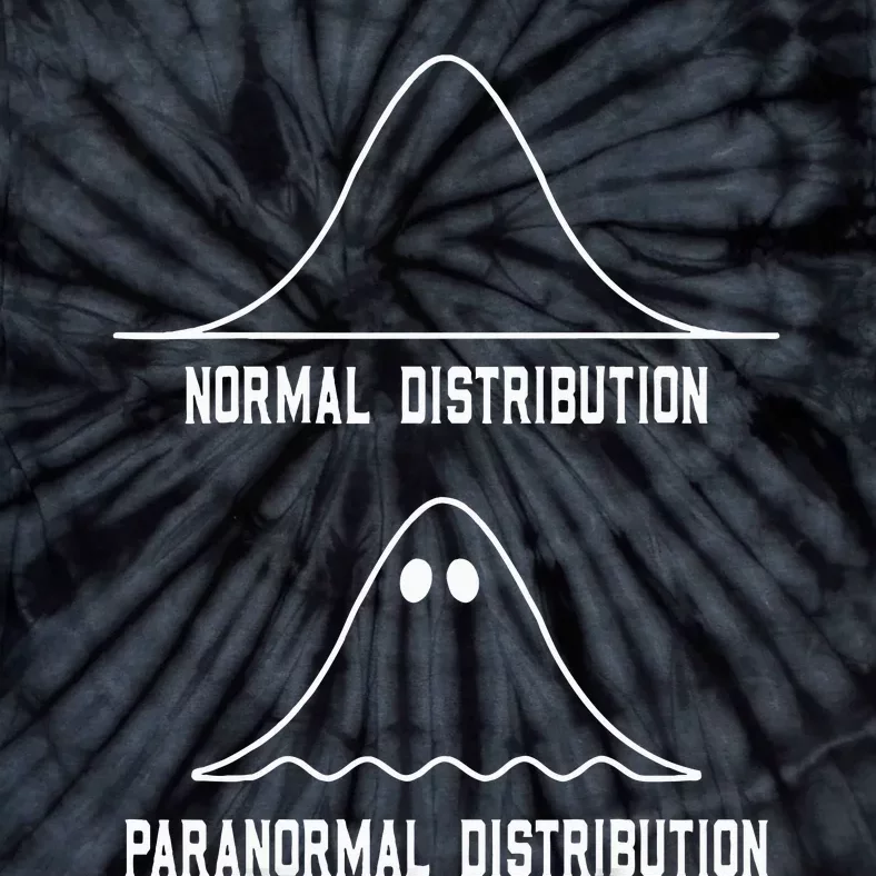 Math Statistics Normal Paranormal Distribution Teacher Tie-Dye T-Shirt