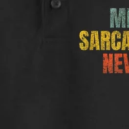 Me Sarcastic Never Funny Sarcasm Dry Zone Grid Performance Polo